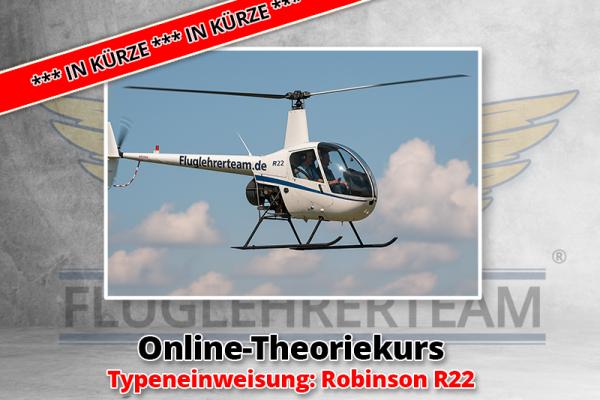 Onlinekurs Kenntnisnachweis / Hubschrauber Robinson R22 